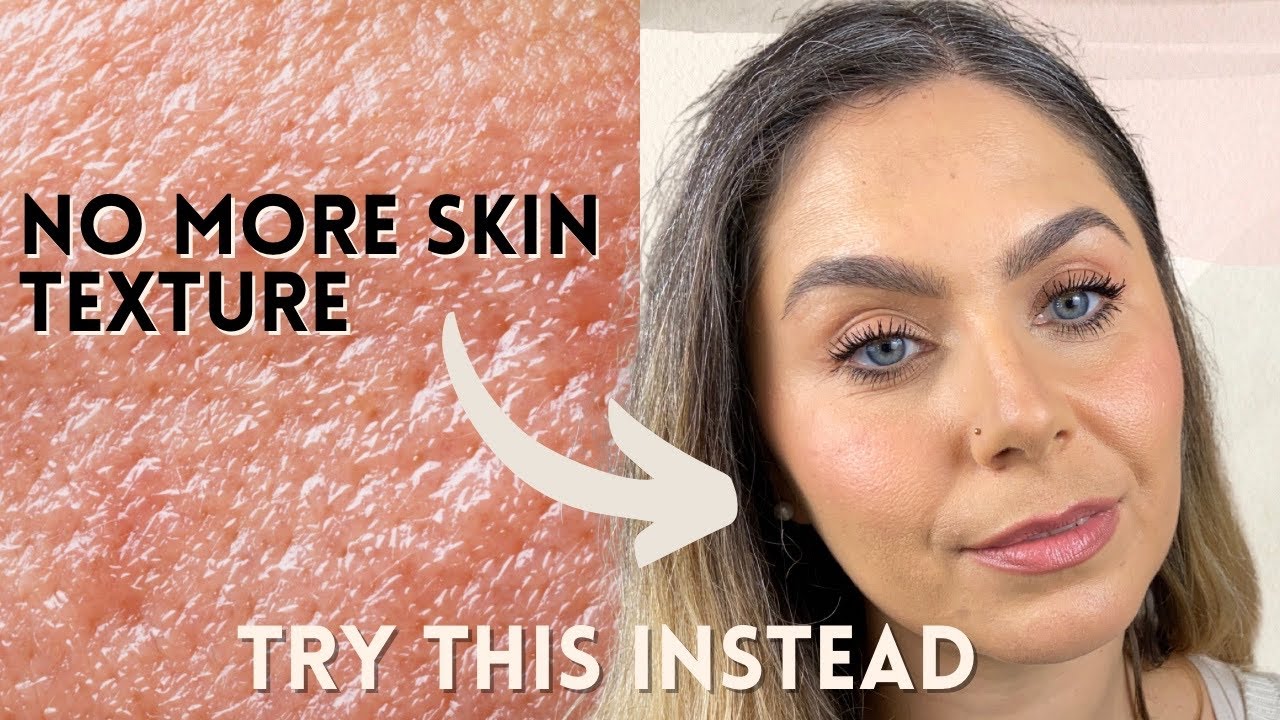 Makeup Application for Skin Texture: The Ultimate Guide | THELIDIAEDIT