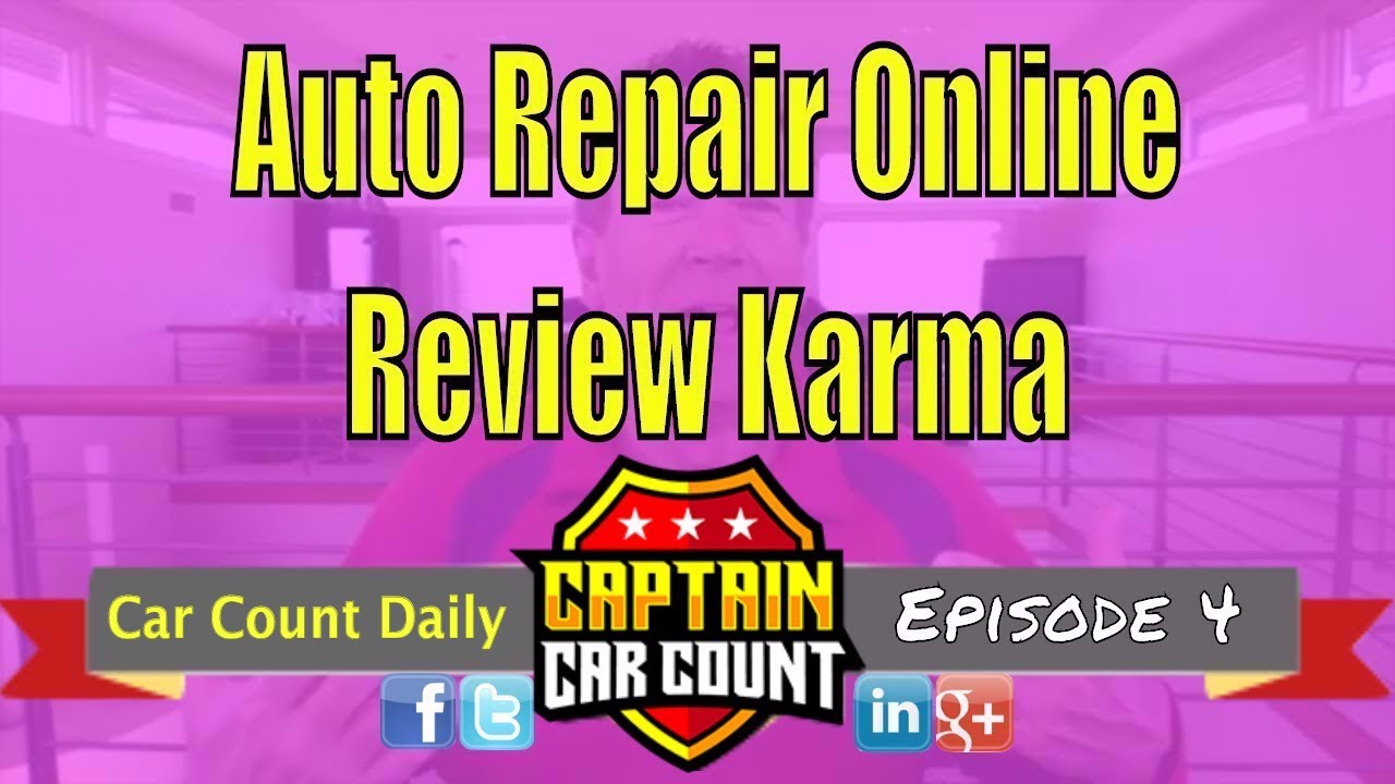 Auto Repair Marketing: Online Review Karma