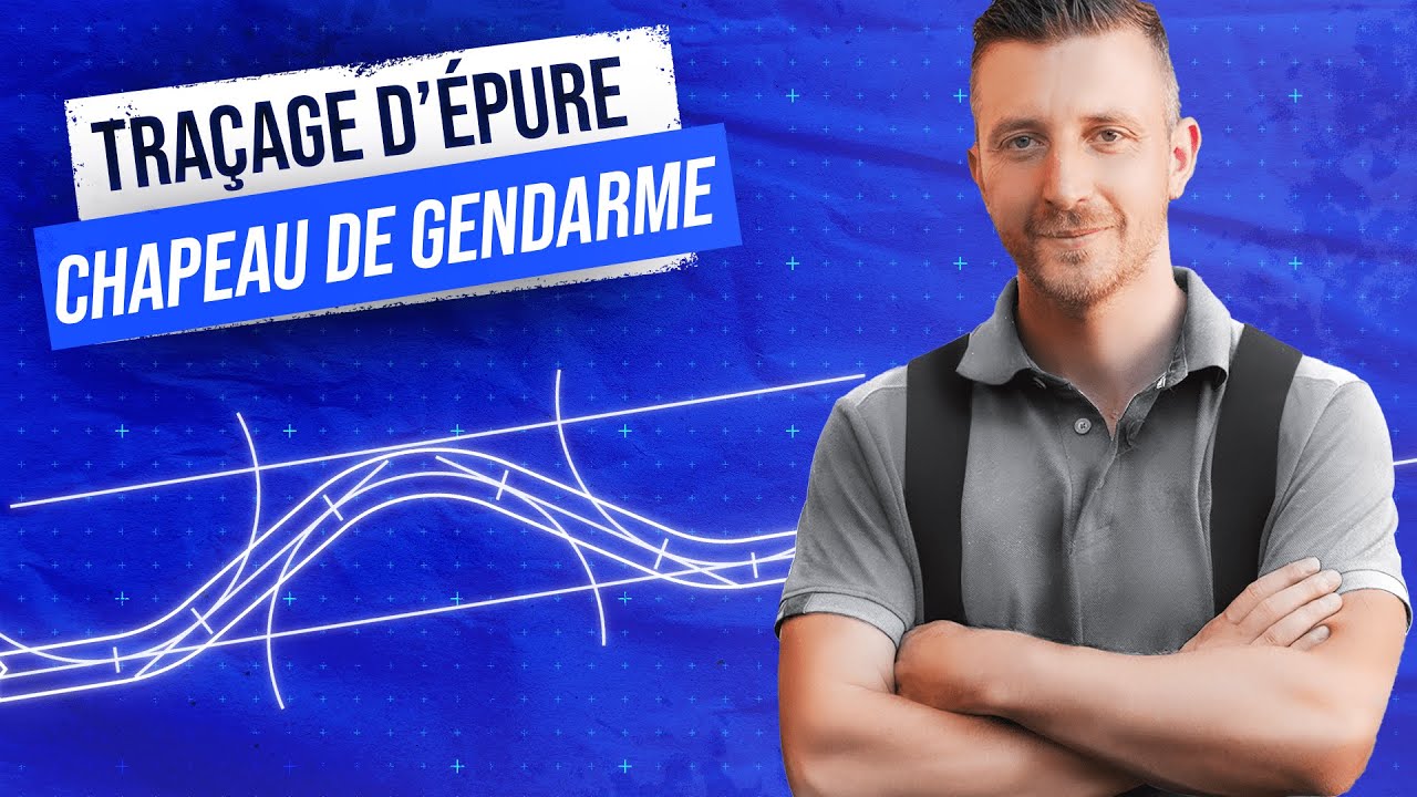 TUTO Cintrage : Traçer un chapeau de gendarme sur CHANTIER