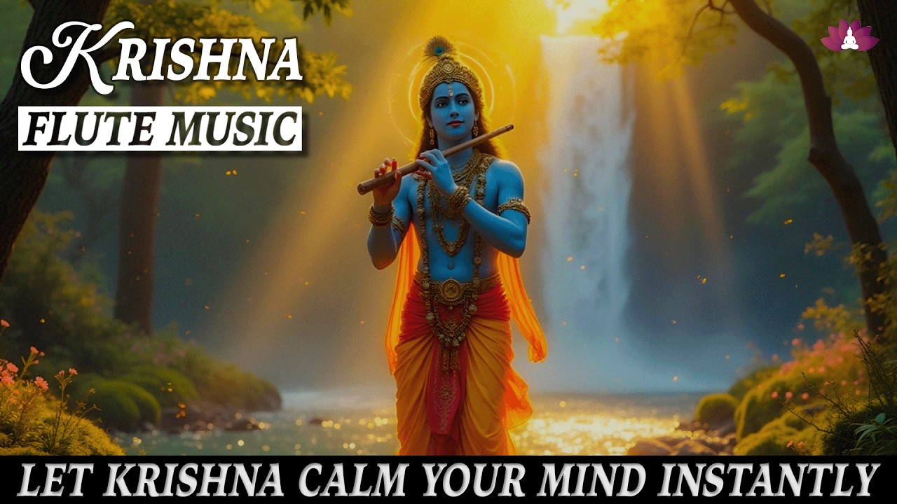 Krishna Flute Music, Flute Music for Divine Protection & Mental Calm, Music to Remove Negativity