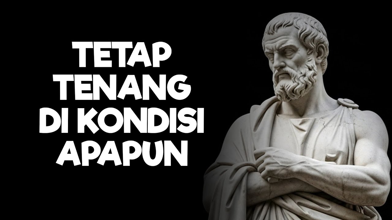 Ilmu Ampuh Stoikisme untuk Tetap Tenang, Apapun yang Terjadi - Filosofi Stoikisme