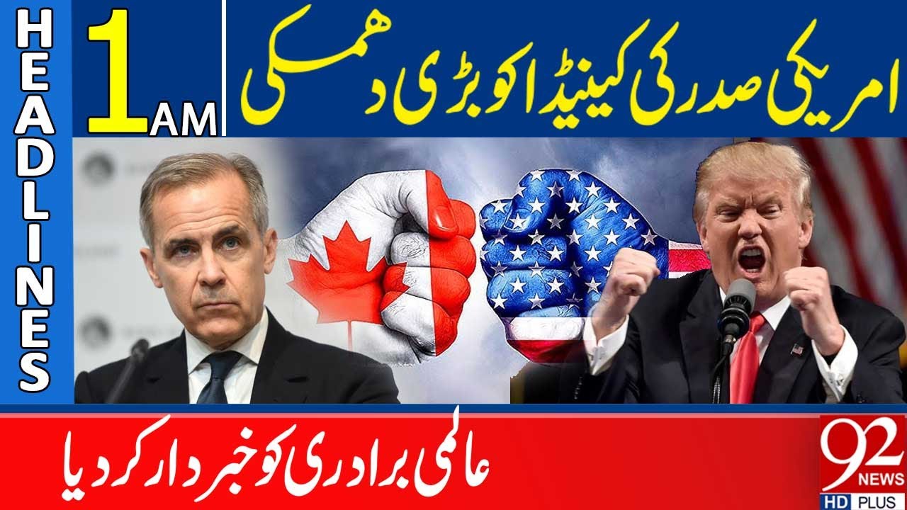 US Vs Canada | Trump Issues Major Threat | 1 AM Headlines  | 92NewsHD
