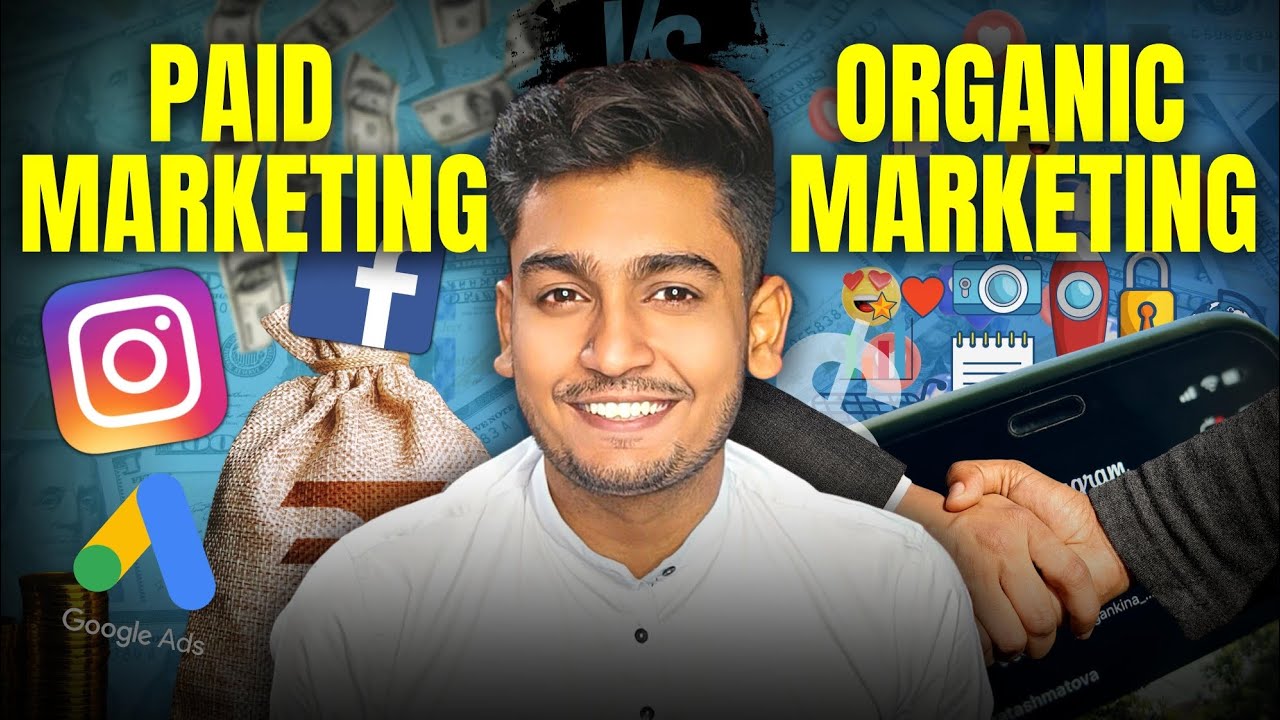 Paid Marketing vs Organic Marketing which is the best ?? । Sid upadhyay ।