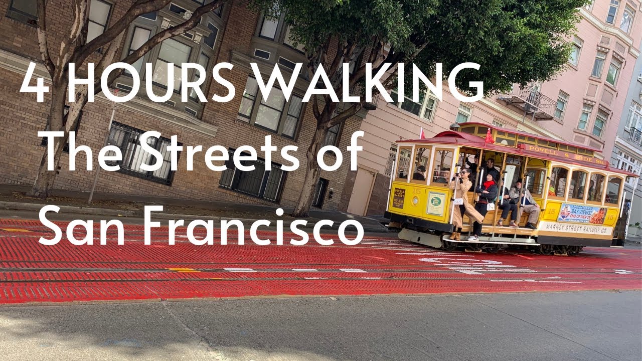 4 HOURS of WALKING the Streets of San Francisco, California