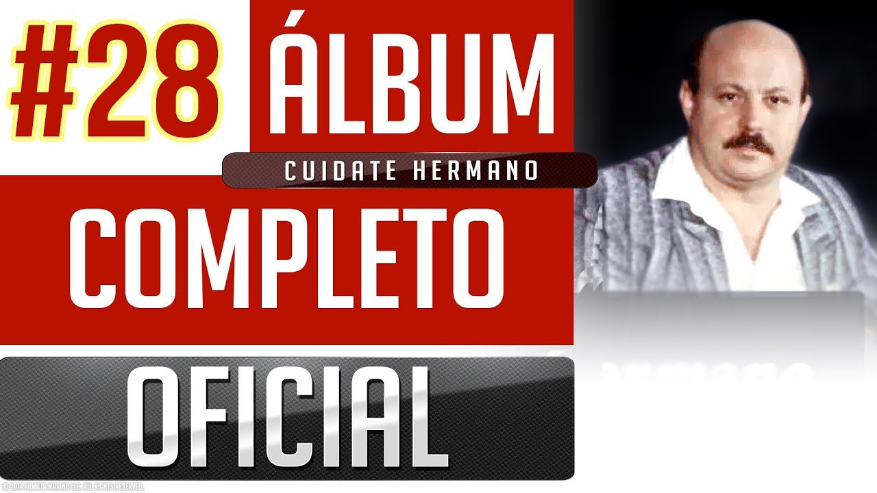 Marino #28 - Cuidate Hermano [Album Completo Oficial]