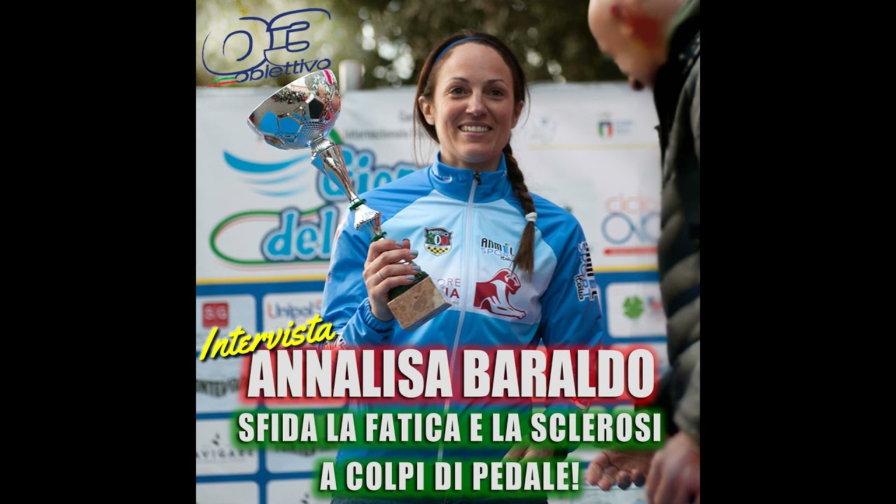 Annalisa Baraldo Sfida la fatica e la sclerosi a colpi di pedale!