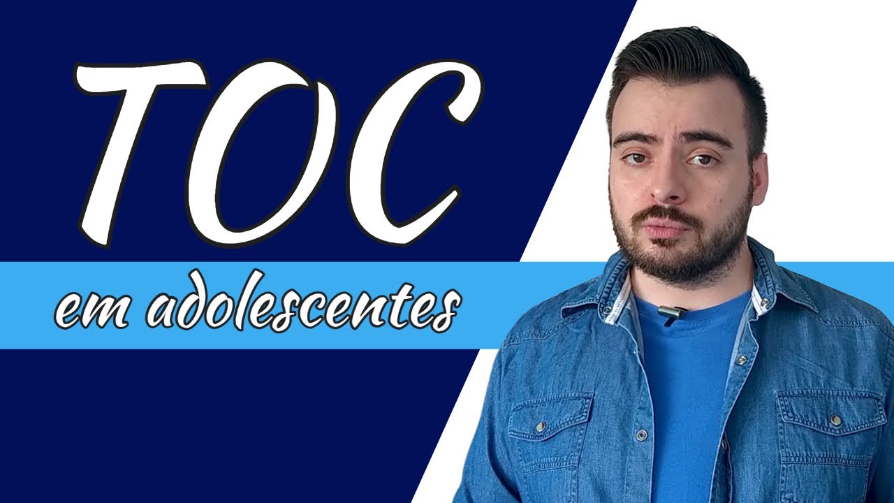 TOC em adolescentes - terapia online com psic&oacute;logo de TOC