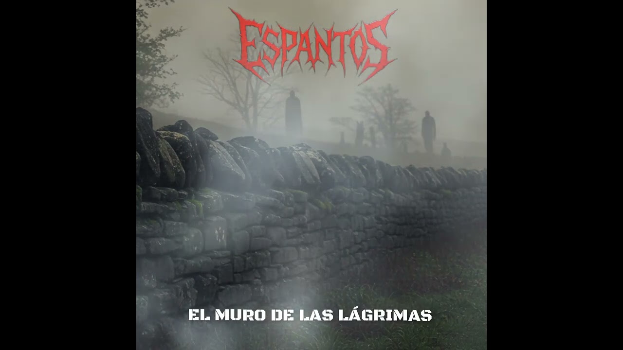 ESPANTOS - El muro de las Lágrimas