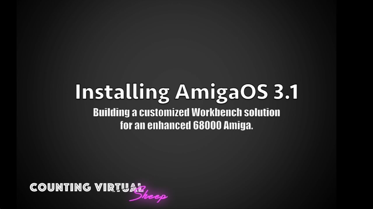 Creating the Perfect Amiga Workbench 3.1