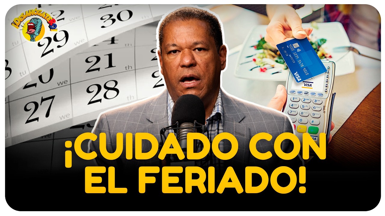 Jesus Geraldo Martinez: “El feriado que te puede volver moroso”