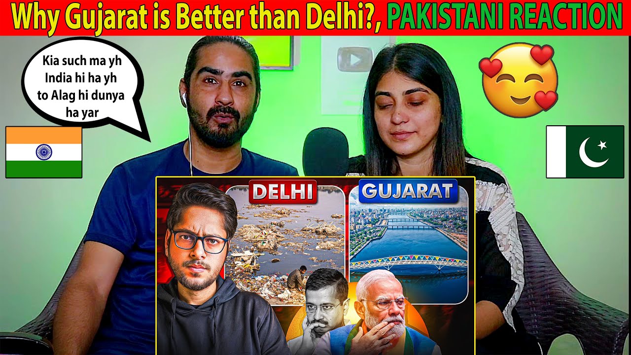 Why Gujarat is Better than Delhi? | Pakistani Reaction