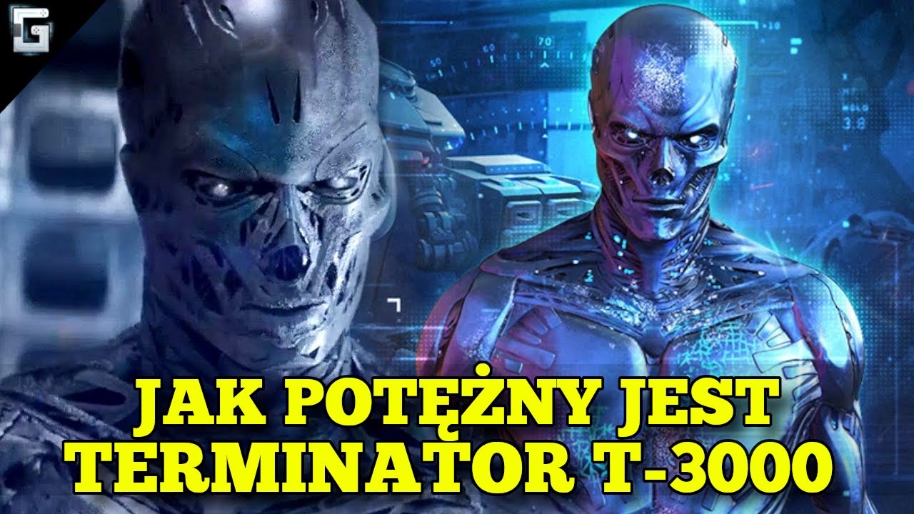 Jak Potężny jest Terminator T-3000? Duma SkyNet