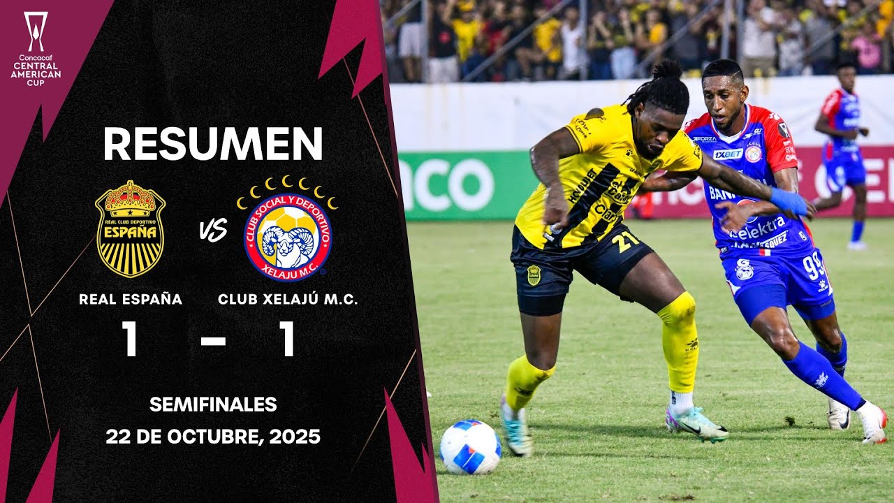 Real España vs Club Xelajú | Copa Centroamericana Concacaf 2025 | Semifinal