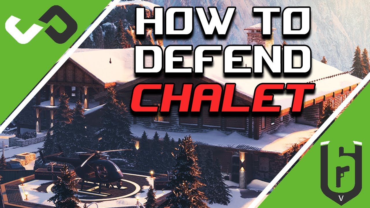 How to Defend the Chalet Rework | Map Guide for Rainbow Six Siege