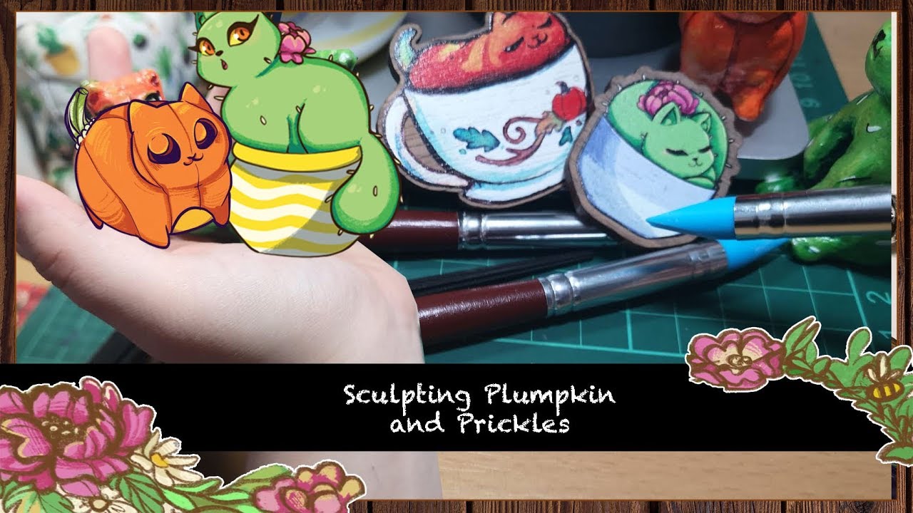 Sculpting Plumpkin and Prickles