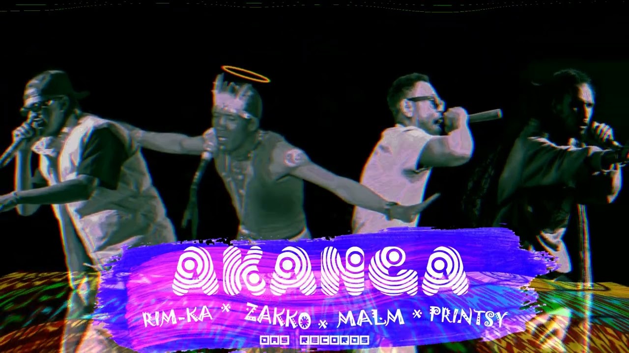 AKANGA - Printsy x Zakko x Rim-ka x Malm