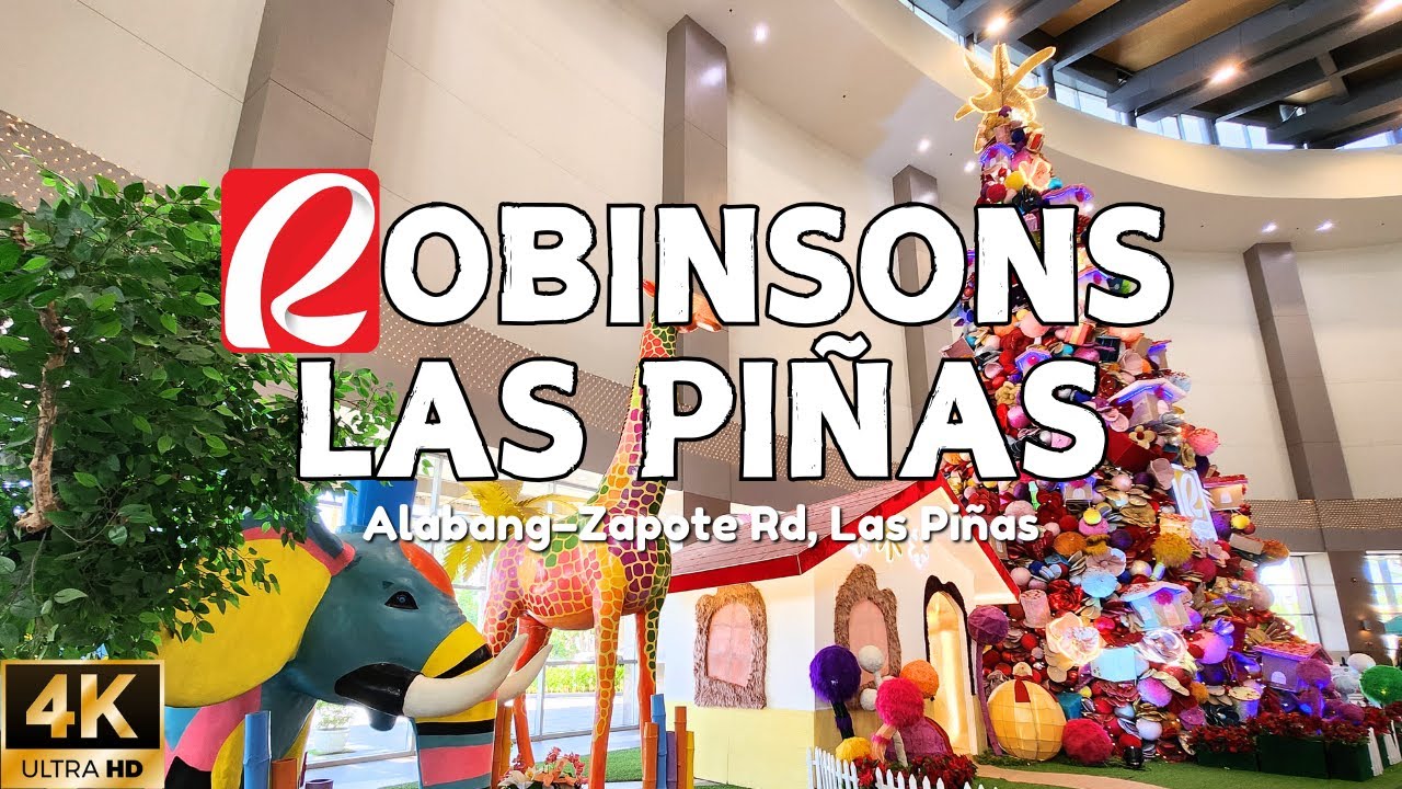 [4K] ROBINSONS LAS PIÑAS: The First & Only Robinsons Mall in Las Piñas and the Whole South Manila!