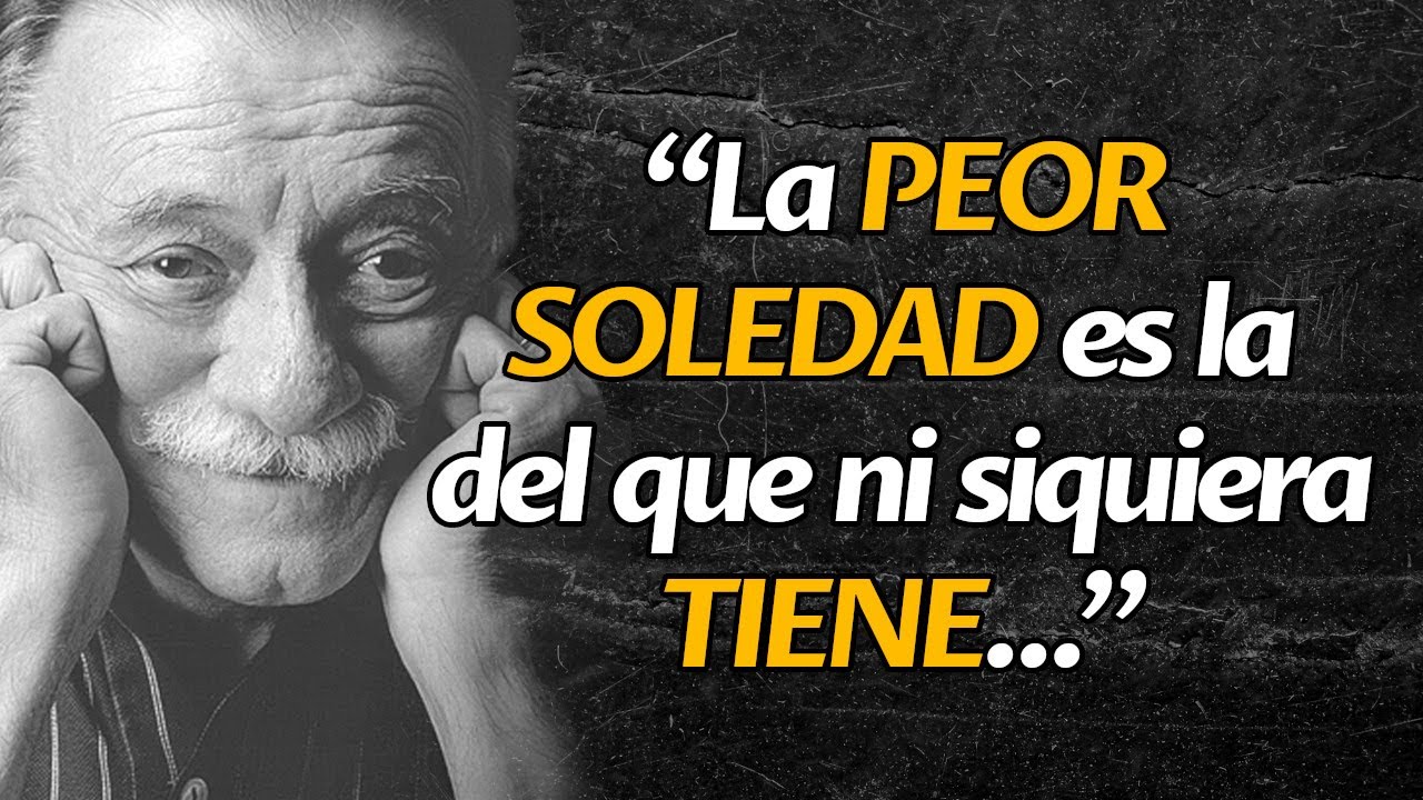 Citas prohibidas de Mario Benedetti para Dejar de Querer Mal y Entender el Amor