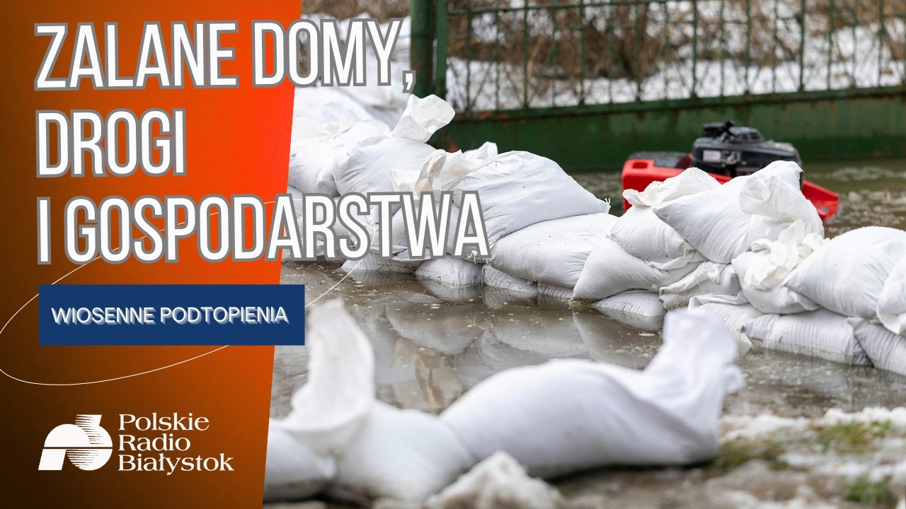 Zalane ulice, domy i gospodarstwa. Wiosenne roztopy