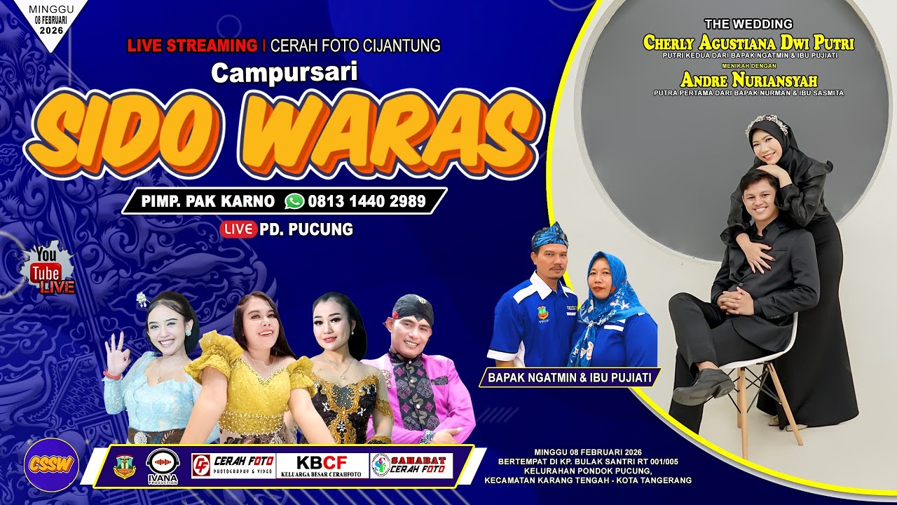 🔴 Live 08/02/2026 Akad Nikah Cherly & Andre - Campursari SIDO WARAS