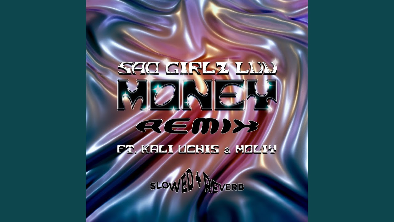 SAD GIRLZ LUV MONEY (Remix / Slowed + Reverb)