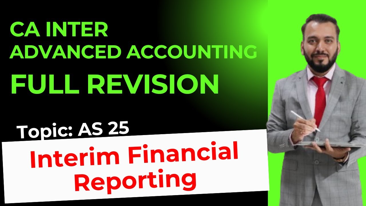CA INTER - Advanced Accounting | AS 25 | Revision with Questions | Target 70 +