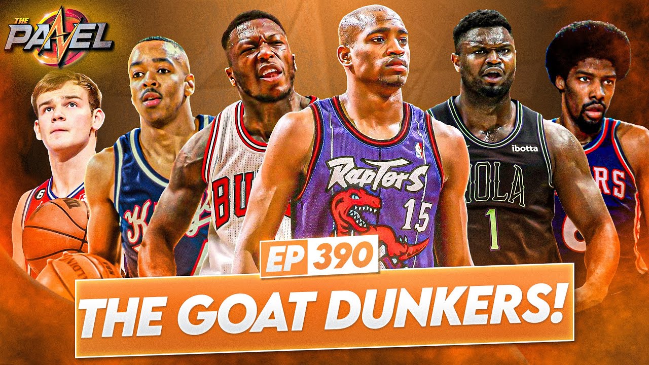 💥The Most INSANE Slam Dunk Champions! 💥And some good NBA talks | The Panel