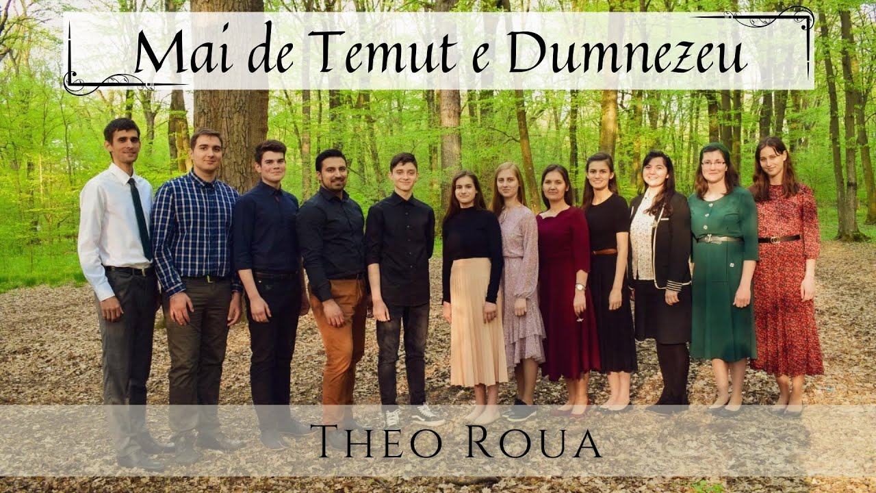 Mai de temut e Dumnezeu (More to be feared is God) / Official Video/ Theo Roua ft. Ciprian Nalbaru