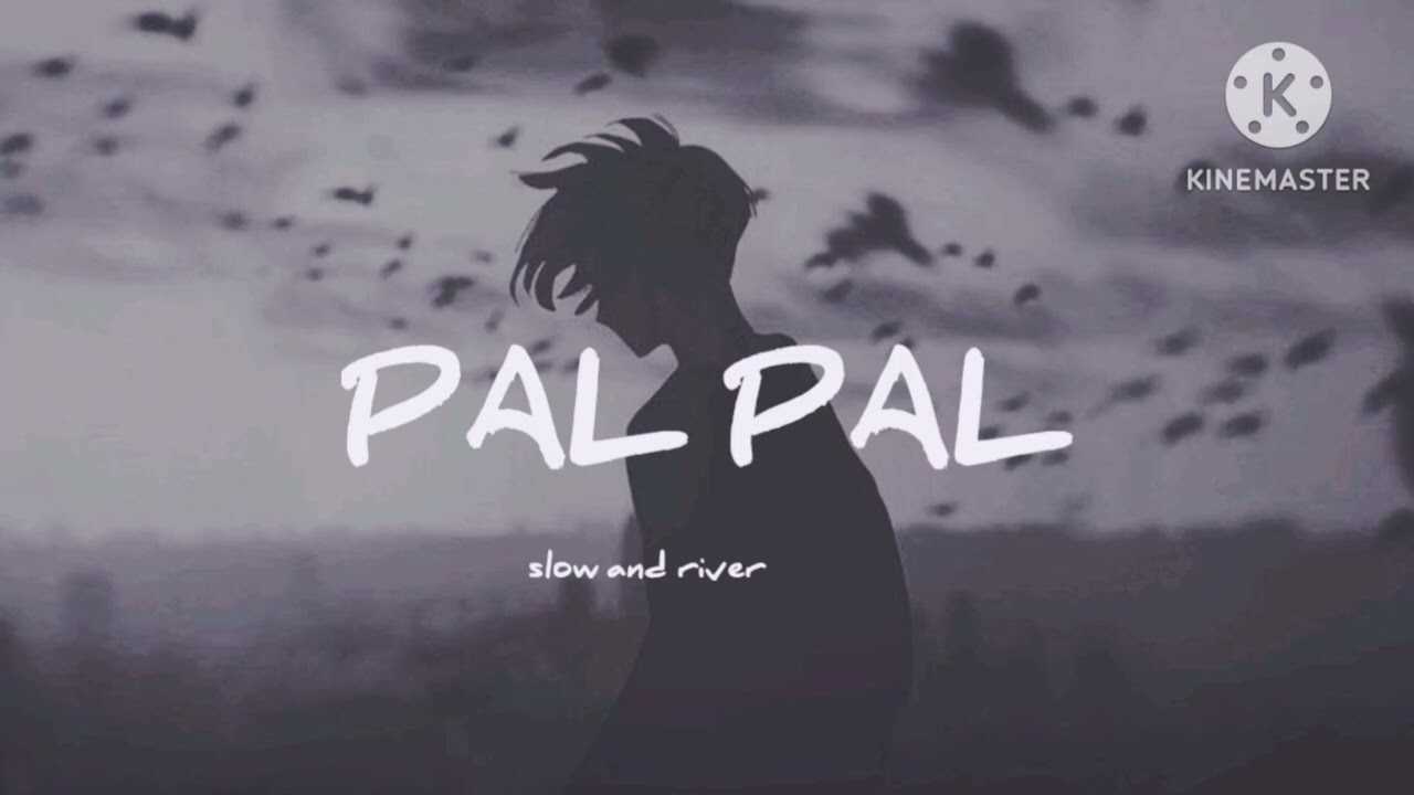 Pal Pal Lyrics - Afusic prod. by AliSoomroMusic