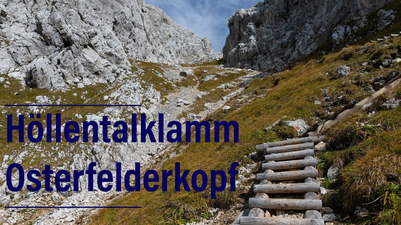 durch die Höllentalklamm zum Osterfelderkopf