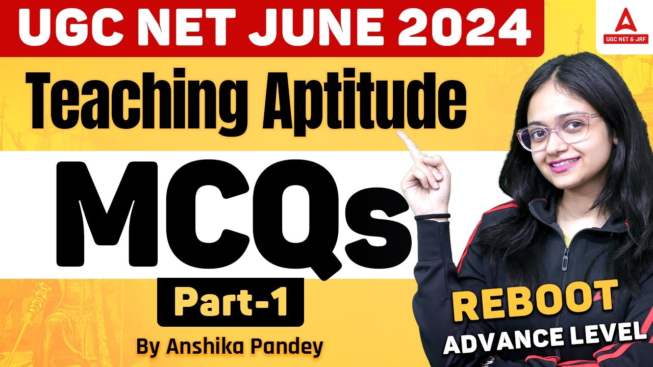Teaching Aptitude MCQs #1 For UGC NET 2024 | UGC NET Paper 1 By Anshika Pandey