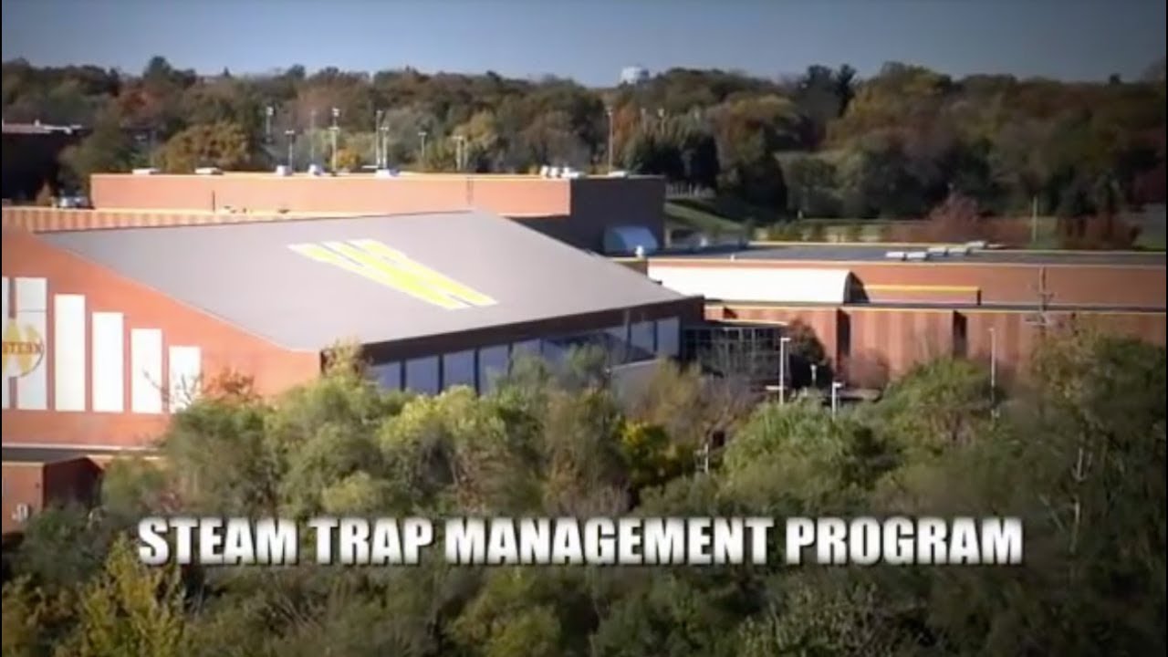 Armstrong & Western Michigan University - Best In Class Steam Trap Management Program