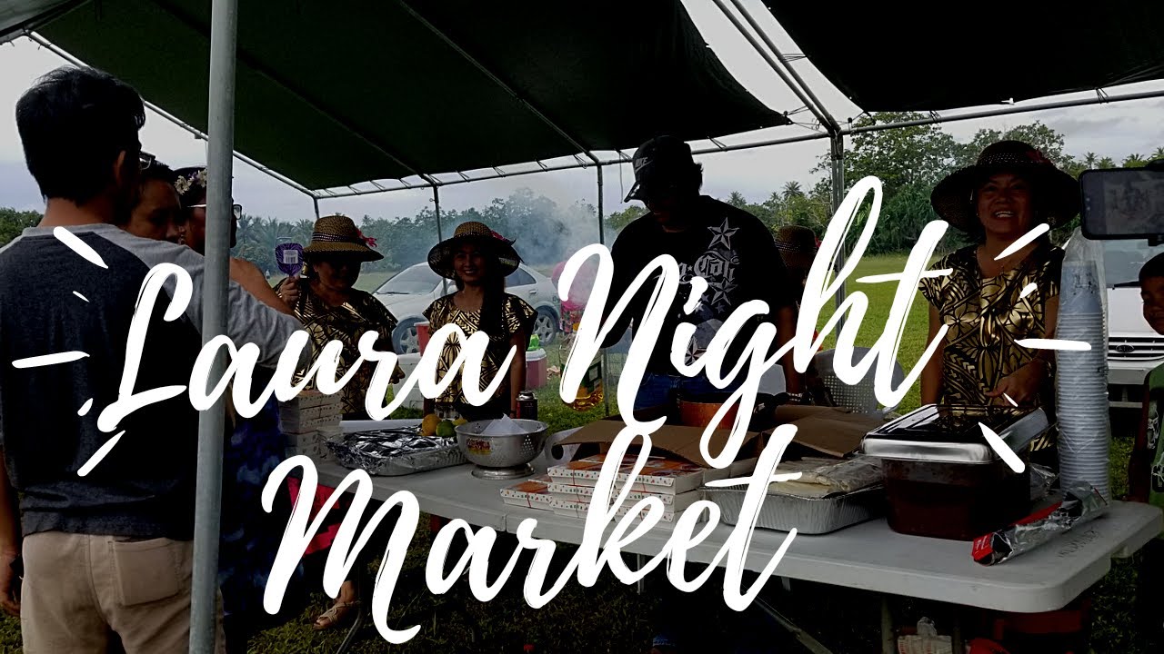 LAURA NIGHT MARKET||INTERNATIONAL WOMEN'S DAY  ||AT LAURA BALLFIELD MAJURO MARSHALL ISLANDS