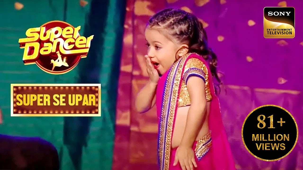 Maahi का Dance देख सब को लगा Shock! | Super Dancer | Super Se Upar