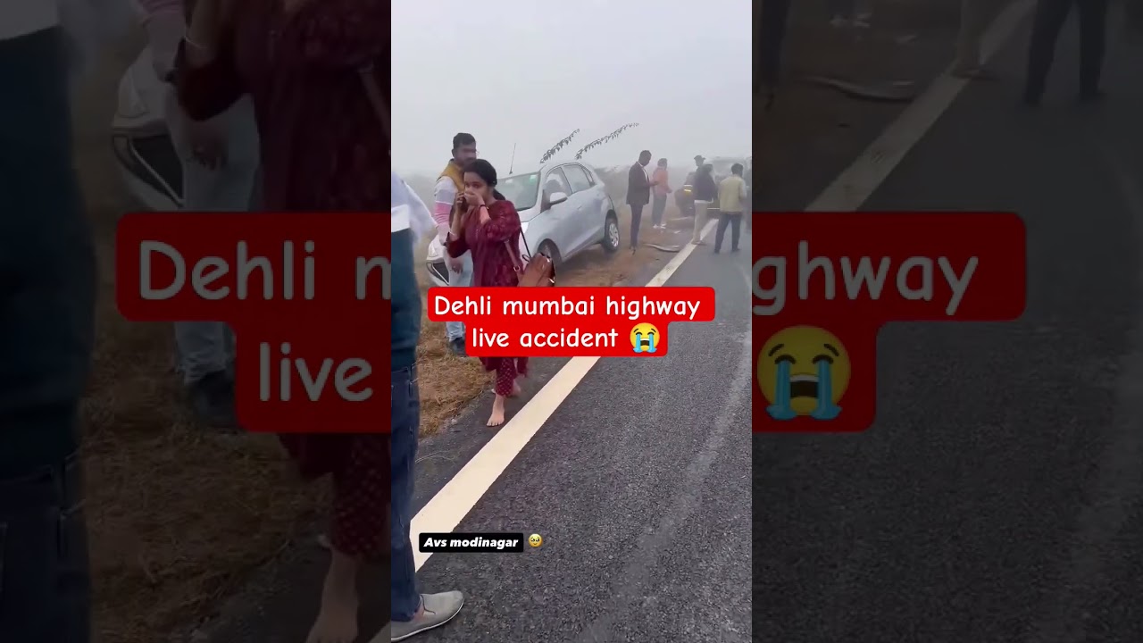 Live accident dehli mumbai highway #accident #higway #liveaccount #road #car