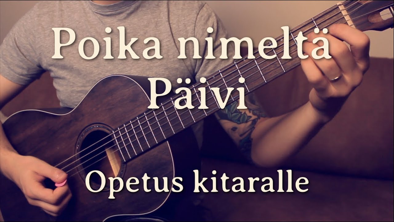 Pala Palalta: Poika nimeltä Päivi (Opetus kitaralle)