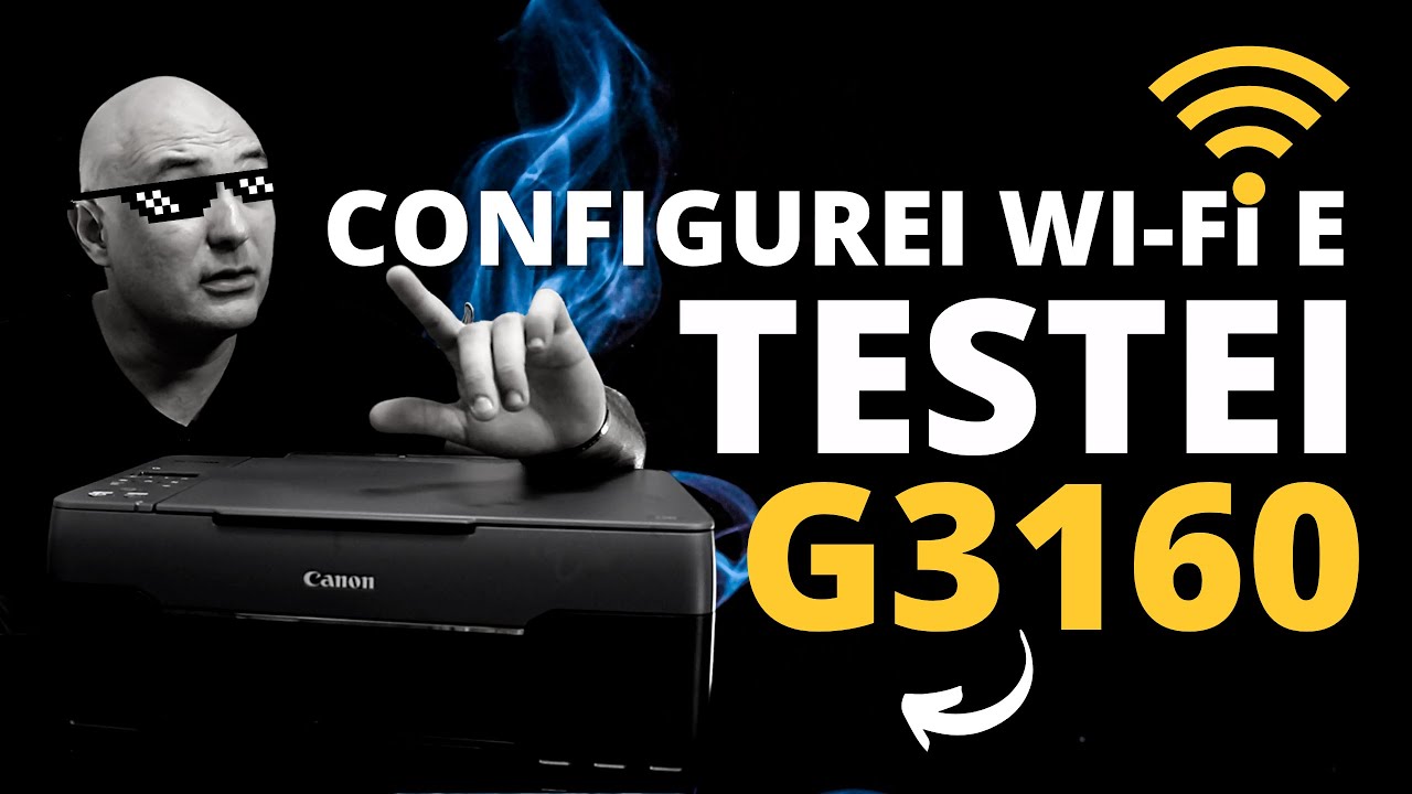 Canon g3160 configuração, instalação Wi-Fi e testes de impressão