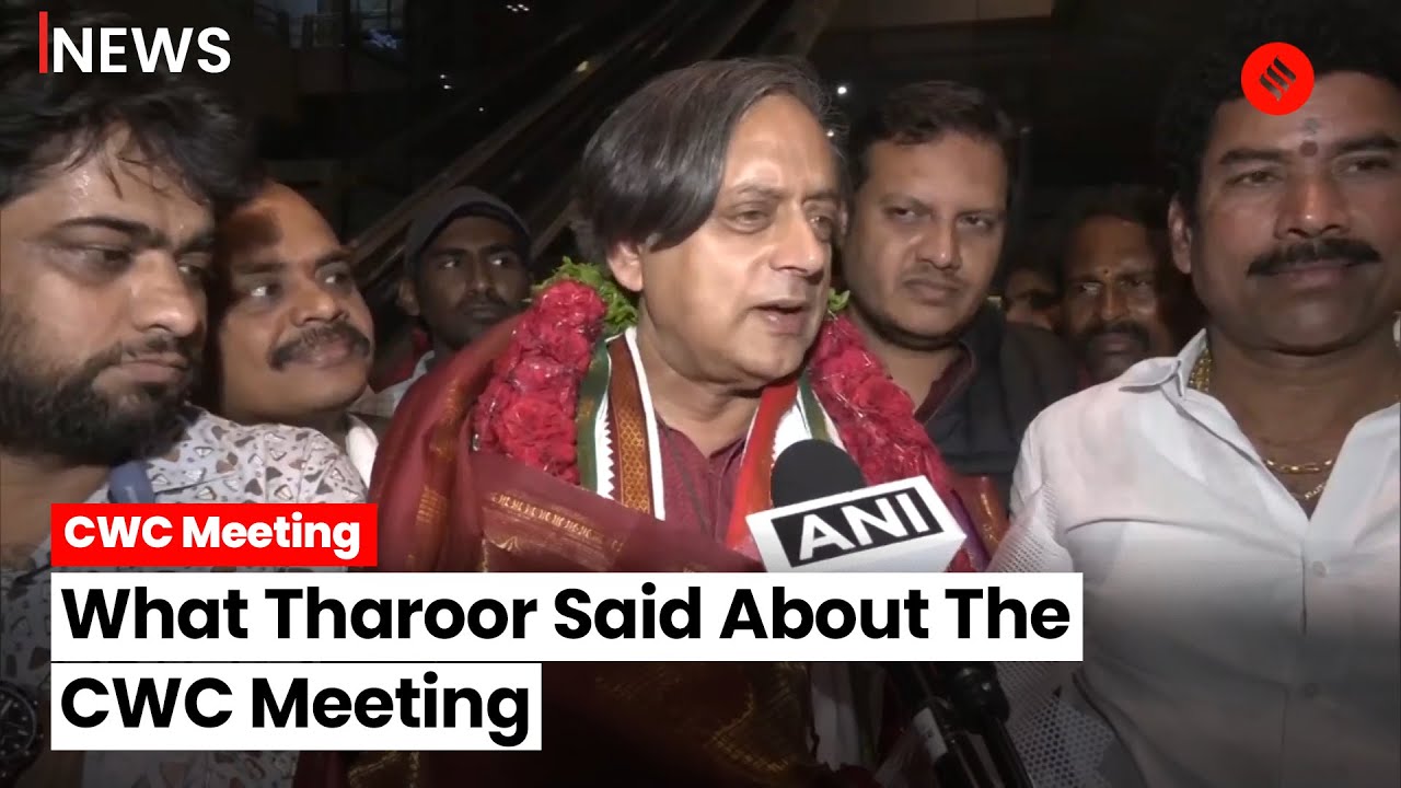 Shashi Tharoor Discusses Election Preparedness And Political Developments at CWC Meeting