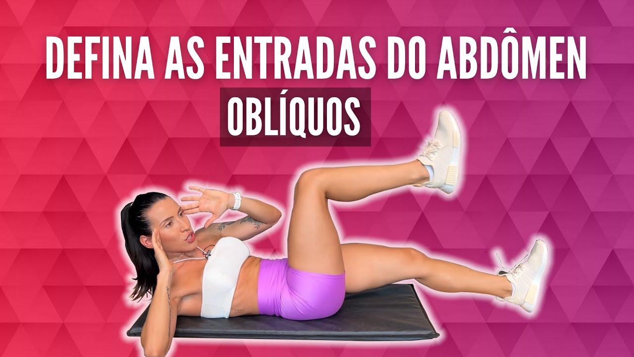 Os melhores exercícios para AS ENTRADAS do ABDÔMEN - Oblíquo abdominal