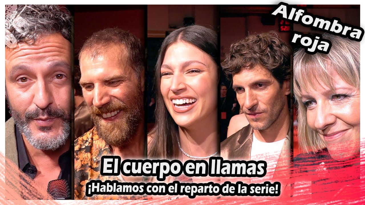 El cuerpo en llamas | Úrsula Corberó, Eva Llorach, Quim Gutiérrez, Jose Manuel Poga e Isak Ferriz