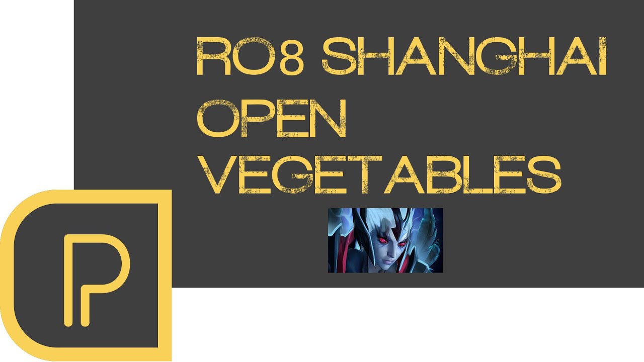 VEC Ro8 Shanghai Open Quali Purge plays Venge