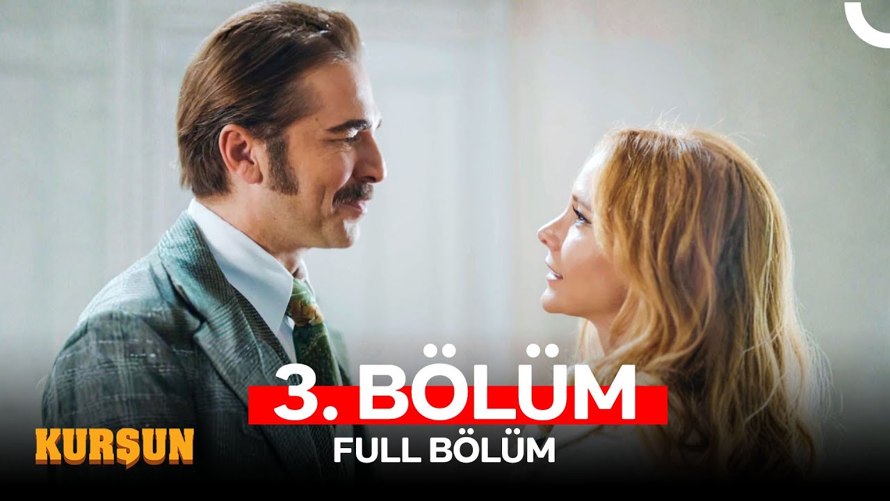 Kurşun 3. Bölüm (FULL HD)