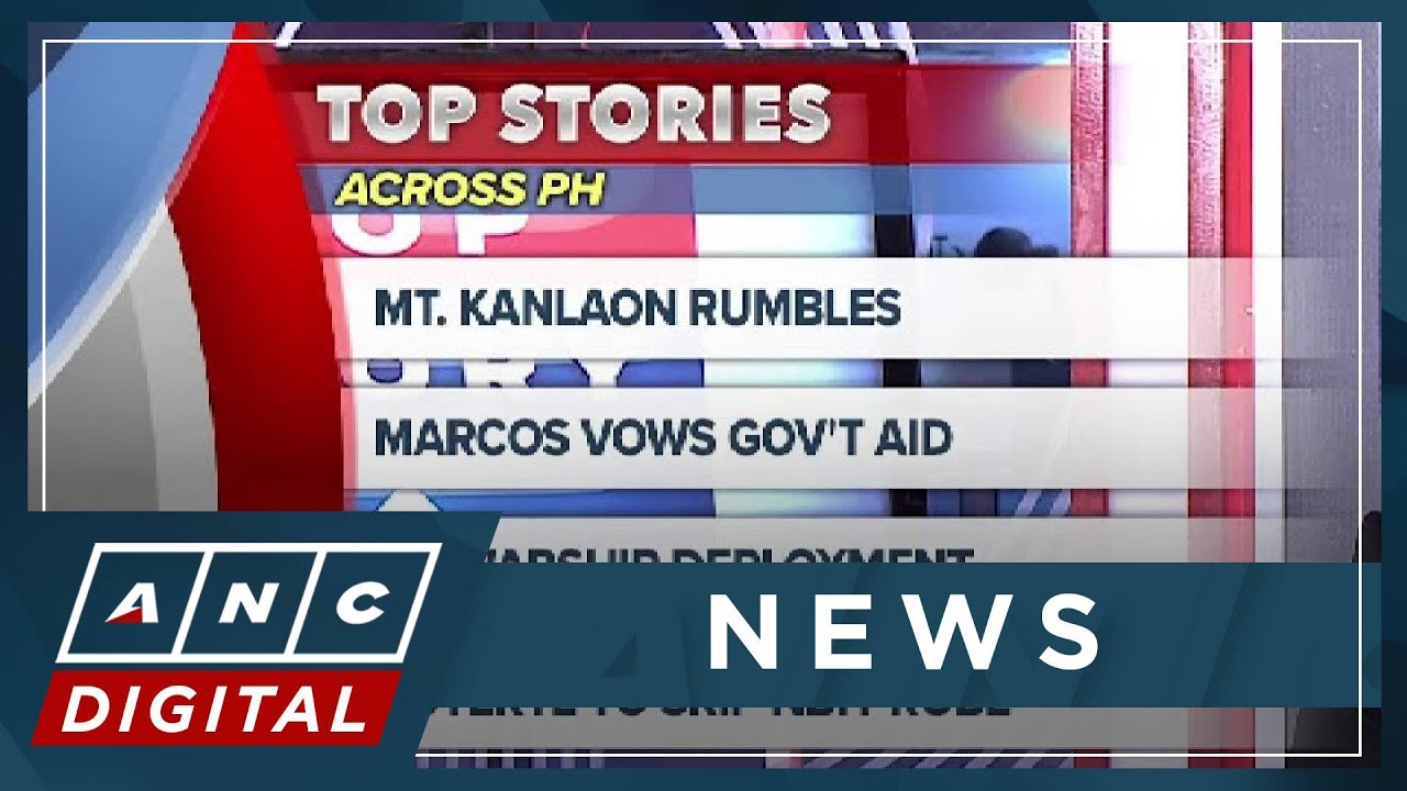 Top stories across PH (Dec. 10): Marcos vows aid for Kanlaon victims, Duterte to skip NBI probe| ANC