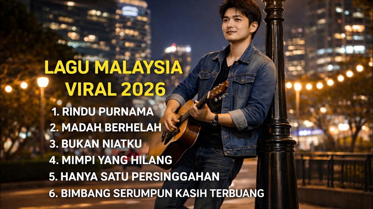 Playlist Lagu Malaysia VIRAL 2026 , Bikin Merinding dan Galau cocok untuk Santai #lagumalaysia 