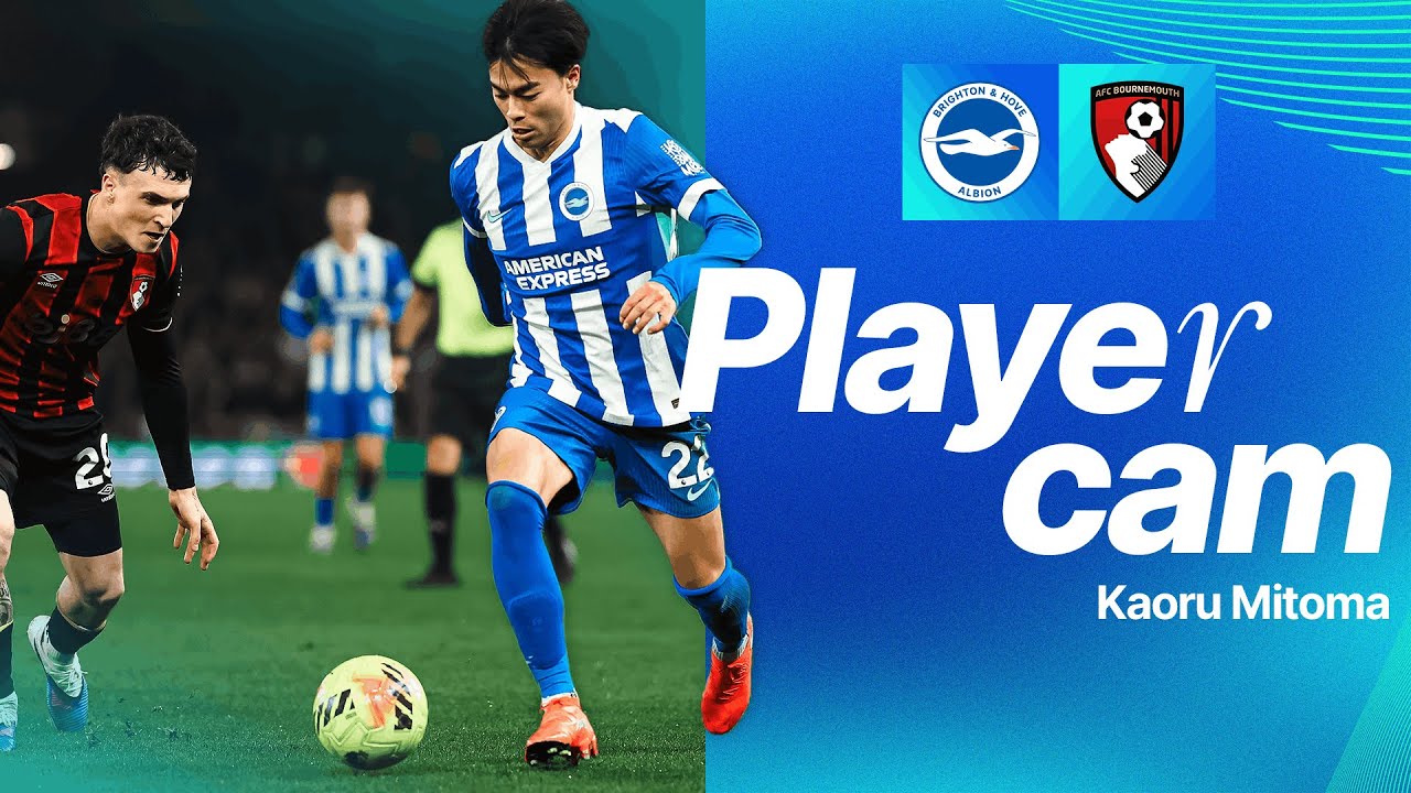 MITOMA CAM | Kaoru's 100th Premier League Appearance vs Bournemouth