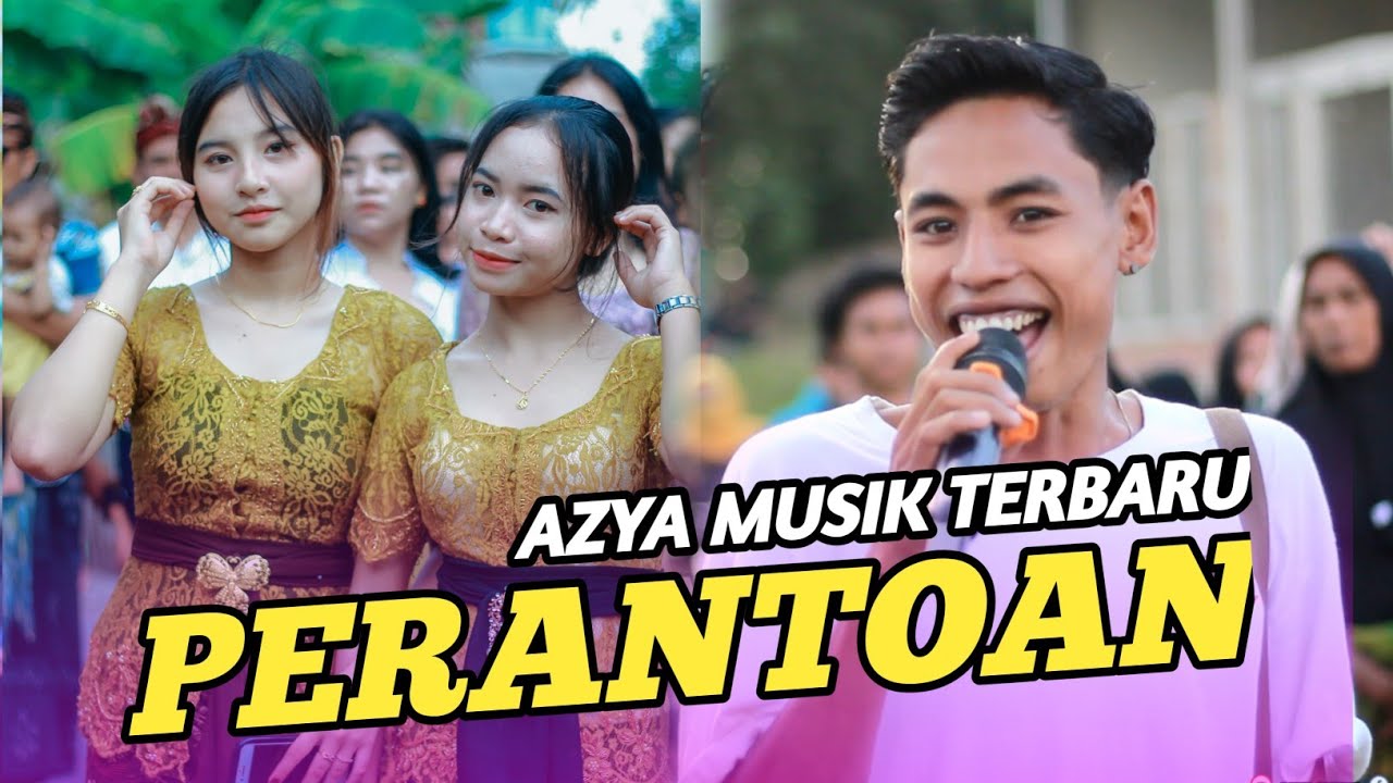 LAGU SASAK LAWAS PERSI TERBARU AZYA MUSIK LIVE PENGADANG NGIRING PENGANTIN