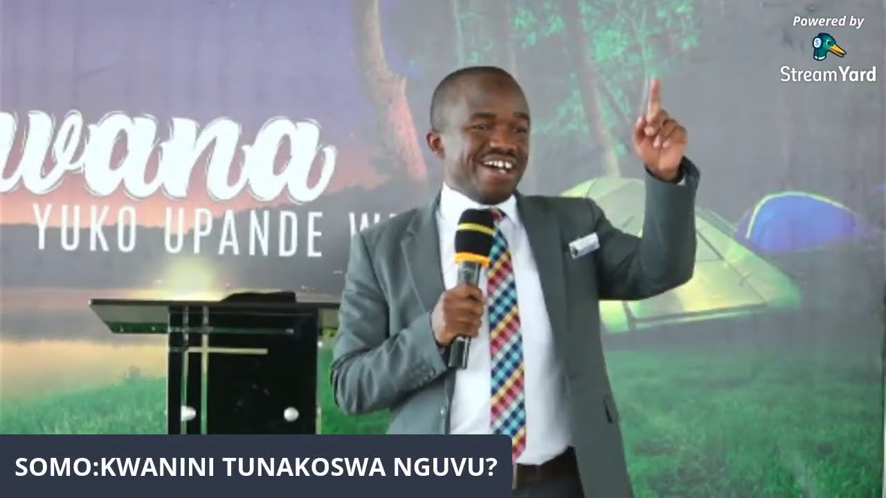 KWANINI TUNAKOSA NGUVU?