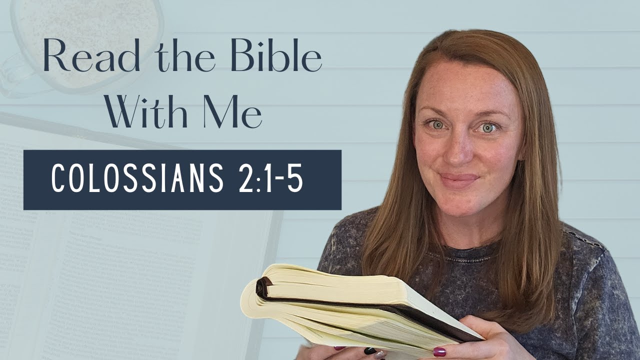 Read the Bible with Me - Colossians