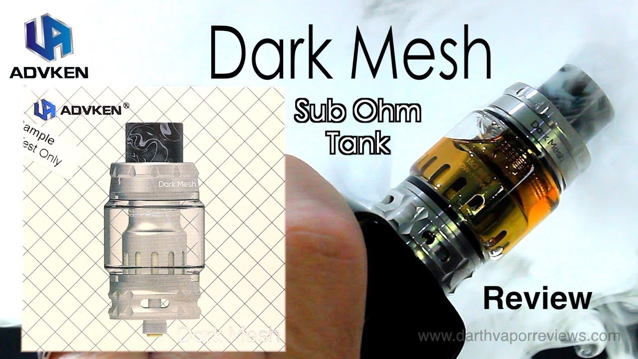Advken | Dark Mesh Sub Ohm Tank | Review