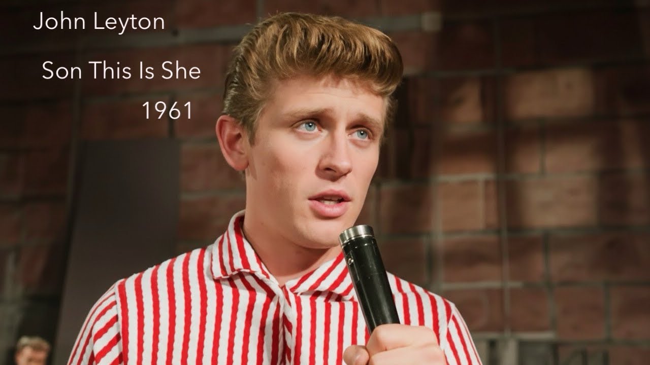John Leyton. Son This Is She.   1961